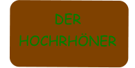 DER HOCHRHNER