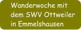 Wanderwoche mit  dem SWV Ottweiler in Emmelshausen